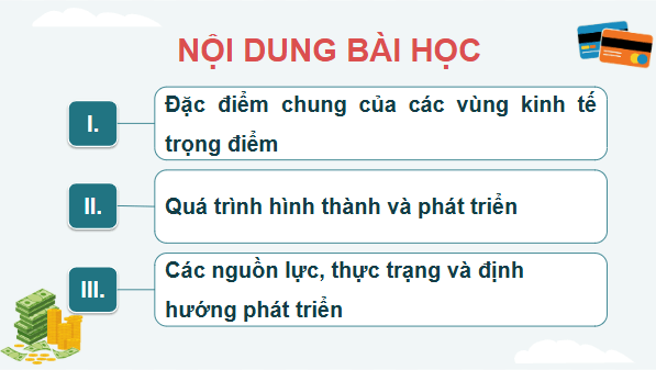 Giáo án điện tử Địa Lí 12 Cánh diều Bài 27: Phát triển các vùng kinh tế trọng điểm | PPT Địa 12