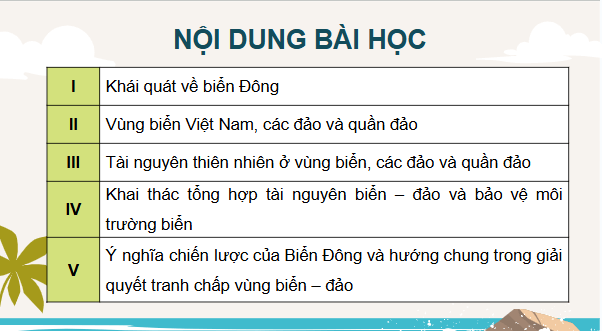 Giáo án điện tử Địa Lí 12 Cánh diều Bài 28: Phát triển kinh tế và đảm bảo an ninh quốc phòng ở Biển Đông và các đảo, quần đảo | PPT Địa 12