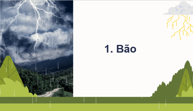 Giáo án điện tử Chuyên đề Địa 12 Chân trời sáng tạo Một số thiên tai phổ biến ở Việt Nam | PPT Chuyên đề Địa Lí 12