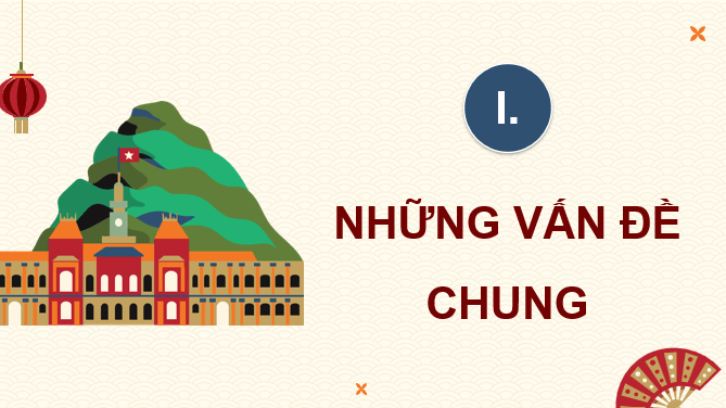 Giáo án điện tử Chuyên đề Địa 12 Kết nối tri thức Những vấn đề chung | PPT Chuyên đề Địa Lí 12