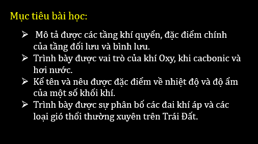 Giáo án điện tử Địa Lí 6 Chân trời sáng tạo Bài 12: Lớp vỏ khí. Khí áp và gió trên Trái Đất | PPT Địa Lí 6