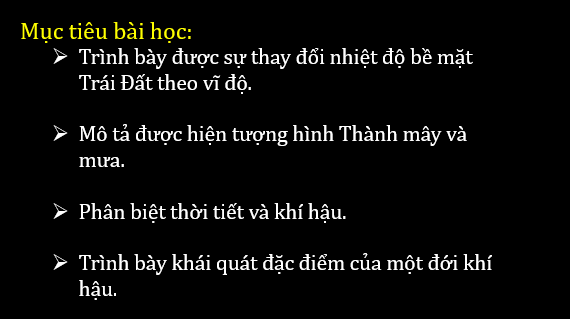 Giáo án điện tử Địa Lí 6 Chân trời sáng tạo Bài 13: Thời tiết và khí hậu | PPT Địa Lí 6