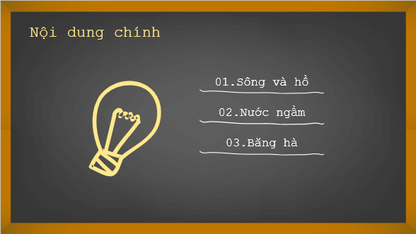 Giáo án điện tử Địa Lí 6 Kết nối tri thức Bài 20: Sông và hồ. Nước ngầm và băng hà | PPT Địa Lí 6