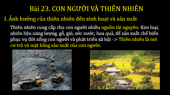 Giáo án điện tử Địa Lí 6 Chân trời sáng tạo Bài 23: Con người và thiên nhiên | PPT Địa Lí 6