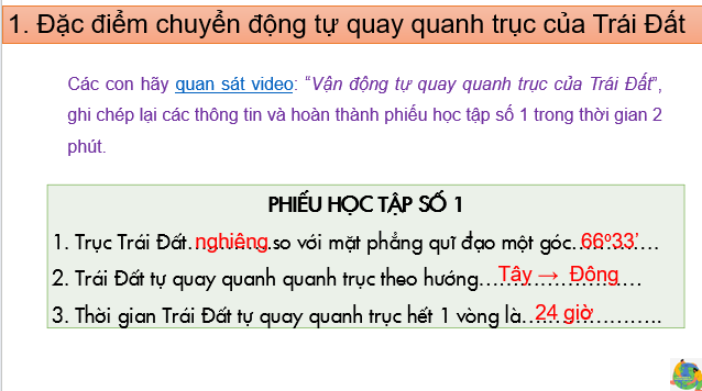 Giáo án điện tử Địa Lí 6 Cánh diều Bài 6: Chuyển động tự quay quanh trục của Trái Đất và các hệ quả địa lí | PPT Địa Lí 6