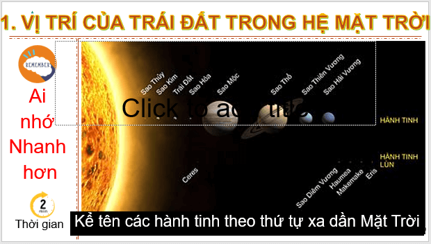 Giáo án điện tử Địa Lí 6 Kết nối tri thức Bài 6: Trái Đất trong hệ Mặt Trời | PPT Địa Lí 6