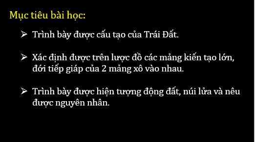 Giáo án điện tử Địa Lí 6 Chân trời sáng tạo Bài 9: Cấu tạo của Trái Đất. Động đất và núi lửa | PPT Địa Lí 6