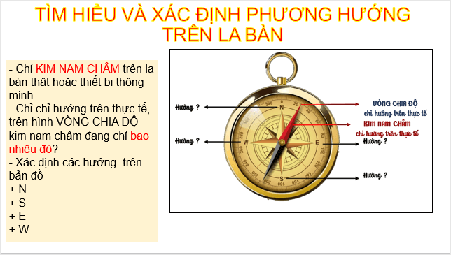 Giáo án điện tử Địa Lí 6 Kết nối tri thức Bài 9: Xác định phương hướng ngoài thực địa | PPT Địa Lí 6