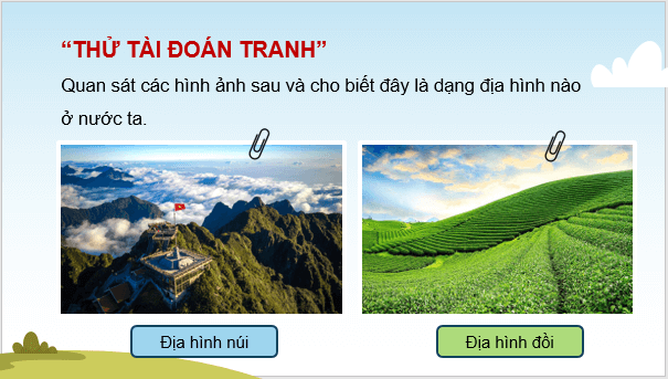 Giáo án điện tử Địa Lí 8 Chân trời sáng tạo Bài 2: Đặc điểm địa hình | PPT Địa 8