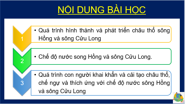 Giáo án điện tử Địa Lí 8 Kết nối tri thức Chủ đề chung 1: Văn minh châu thổ sông Hồng và sông Cửu Long | PPT Địa 8