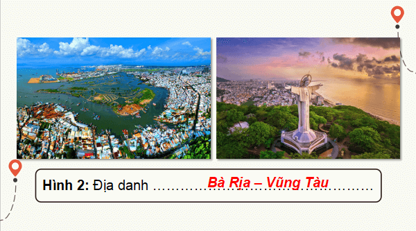Giáo án điện tử Địa Lí 9 Kết nối tri thức Bài 18: Vùng Đông Nam Bộ | PPT Địa 9