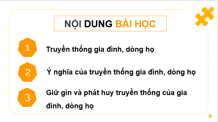 Giáo án điện tử GDCD 6 Kết nối tri thức Bài 1: Tự hào về truyền thống gia đình, dòng họ | PPT Giáo dục công dân 6