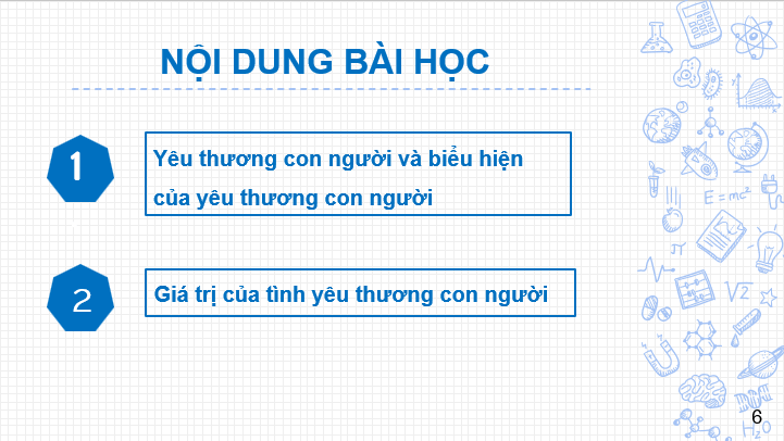 Giáo án điện tử GDCD 6 Kết nối tri thức Bài 2: Yêu thương con người | PPT Giáo dục công dân 6