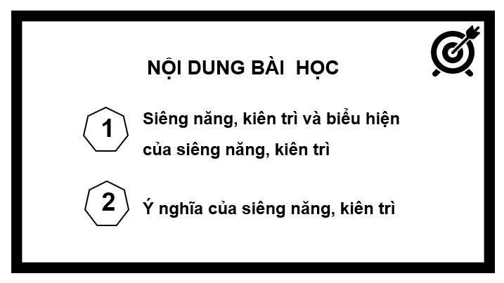 Giáo án điện tử GDCD 6 Kết nối tri thức Bài 3: Siêng năng, kiên trì | PPT Giáo dục công dân 6