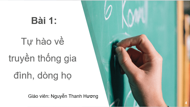 Giáo án điện tử GDCD 6 Cánh diều Bài 1: Tự hào về truyền thống gia đình, dòng họ | PPT Giáo dục công dân 6