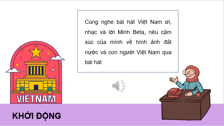 Giáo án điện tử GDCD 6 Cánh diều Bài 10: Công dân nước Cộng hòa xã hội chủ nghĩa Việt Nam | PPT Giáo dục công dân 6