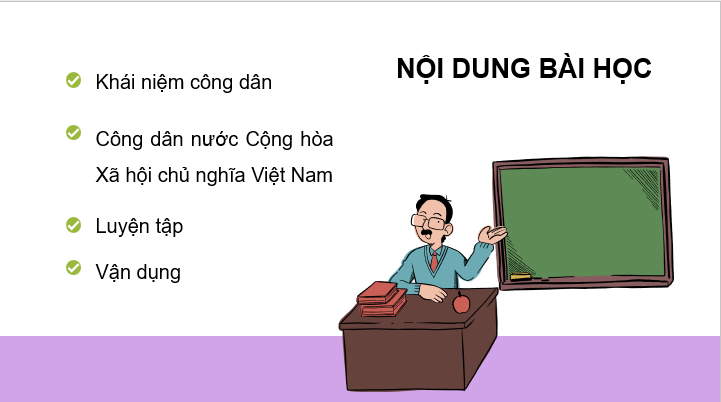 Giáo án điện tử GDCD 6 Cánh diều Bài 10: Công dân nước Cộng hòa xã hội chủ nghĩa Việt Nam | PPT Giáo dục công dân 6