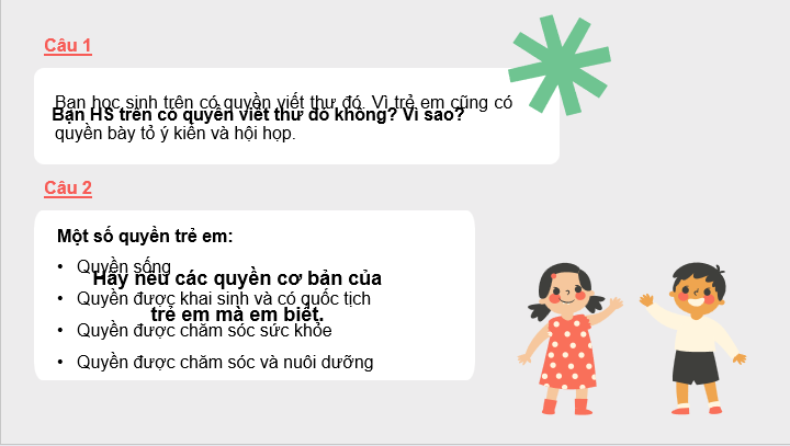 Giáo án điện tử GDCD 6 Chân trời sáng tạo Bài 11: Quyền cơ bản của trẻ em | PPT Giáo dục công dân 6