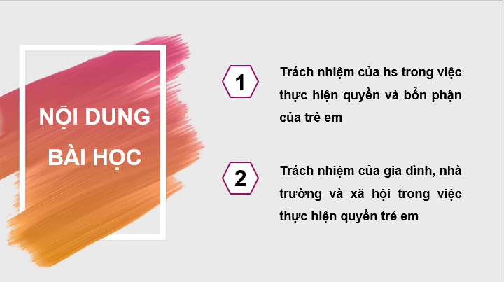 Giáo án điện tử GDCD 6 Kết nối tri thức Bài 12: Thực hiện quyền trẻ em | PPT Giáo dục công dân 6