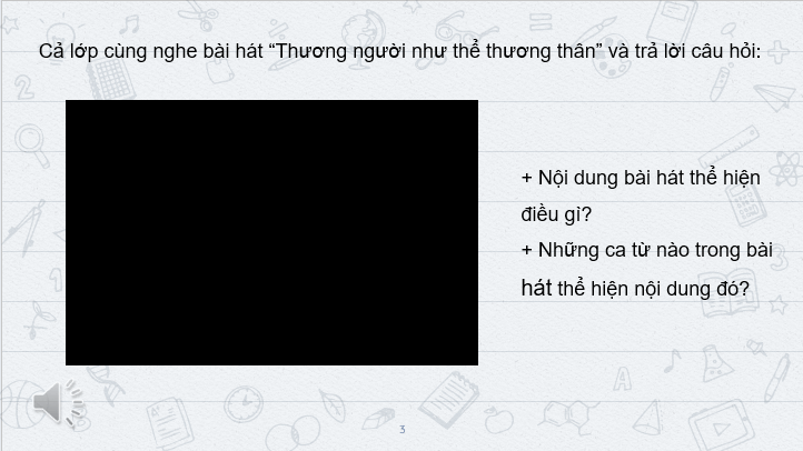 Giáo án điện tử GDCD 6 Cánh diều Bài 2: Yêu thương con người | PPT Giáo dục công dân 6