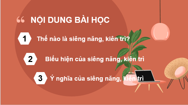 Giáo án điện tử GDCD 6 Cánh diều Bài 3: Siêng năng, kiên trì | PPT Giáo dục công dân 6