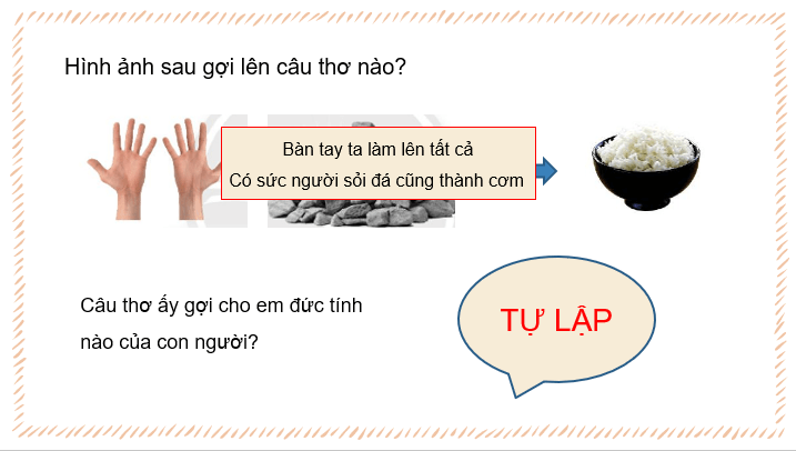 Giáo án điện tử GDCD 6 Chân trời sáng tạo Bài 5: Tự lập | PPT Giáo dục công dân 6