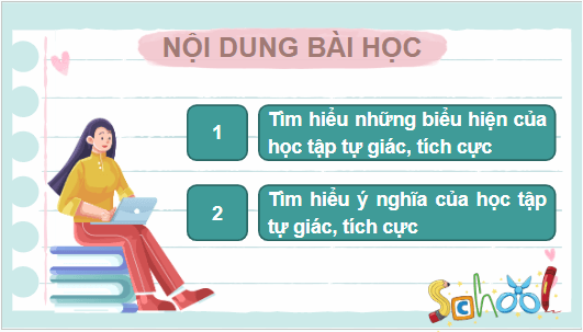 Giáo án điện tử GDCD 7 Kết nối tri thức Bài 3: Học tập tự giác, tích cực | PPT Giáo dục công dân 7