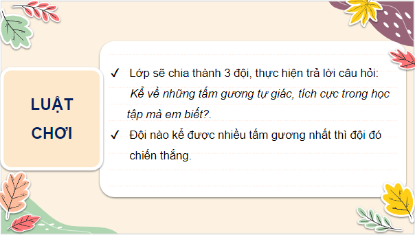 Giáo án điện tử GDCD 7 Cánh diều Bài 4: Học tập tự giác, tích cực | PPT Giáo dục công dân 7