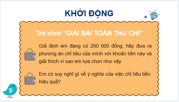 Giáo án điện tử GDCD 7 Kết nối tri thức Bài 8: Quản lí tiền | PPT Giáo dục công dân 7