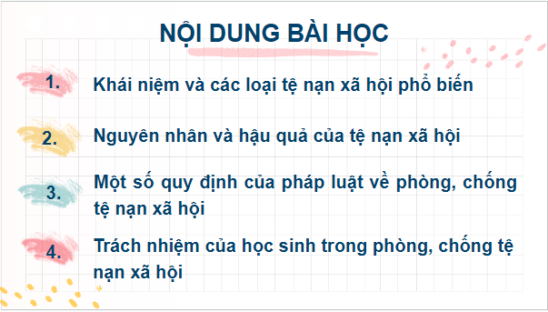 Giáo án điện tử GDCD 7 Kết nối tri thức Bài 9: Phòng, chống tệ nạn xã hội | PPT Giáo dục công dân 7