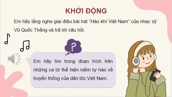 Giáo án điện tử GDCD 8 Cánh diều Bài 1: Tự hào về truyền thống dân tộc Việt Nam | PPT Giáo dục công dân 8