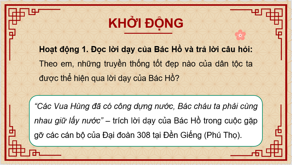 Giáo án điện tử GDCD 8 Chân trời sáng tạo Bài 1: Tự hào về truyền thống dân tộc Việt Nam | PPT Giáo dục công dân 8