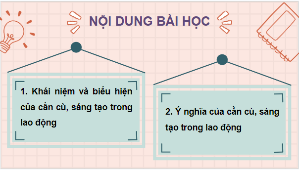 Giáo án điện tử GDCD 8 Kết nối tri thức Bài 3: Lao động cần cù, sáng tạo | PPT Giáo dục công dân 8