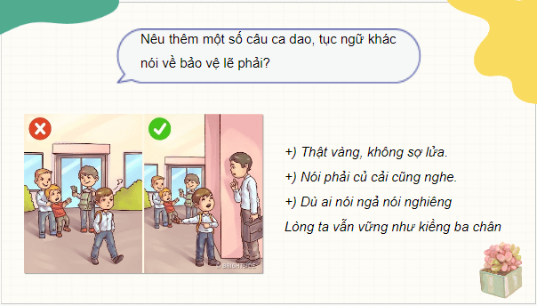 Giáo án điện tử GDCD 8 Kết nối tri thức Bài 4: Bảo vệ lẽ phải | PPT Giáo dục công dân 8