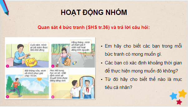 Giáo án điện tử GDCD 8 Kết nối tri thức Bài 6: Xác định mục tiêu cá nhân | PPT Giáo dục công dân 8