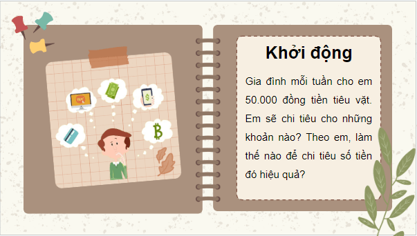 Giáo án điện tử GDCD 8 Cánh diều Bài 8: Lập kế hoạch chi tiêu | PPT Giáo dục công dân 8