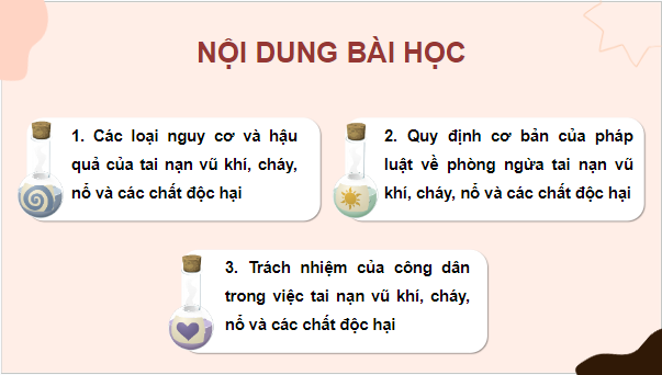 Giáo án điện tử GDCD 8 Kết nối tri thức Bài 9: Phòng ngừa tai nạn vũ khí, cháy, nổ và các chất độc hại | PPT Giáo dục công dân 8