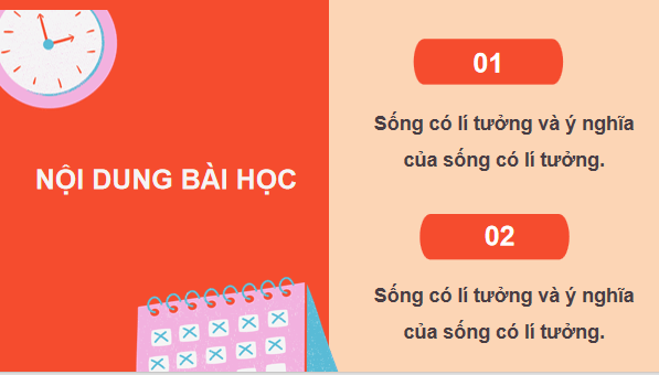 Giáo án điện tử GDCD 9 Cánh diều Bài 1: Sống có lí tưởng | PPT Giáo dục công dân 9