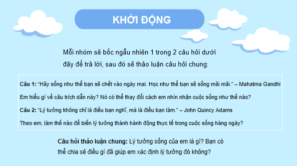 Giáo án điện tử GDCD 9 Chân trời sáng tạo Bài 1: Sống có lí tưởng | PPT Giáo dục công dân 9