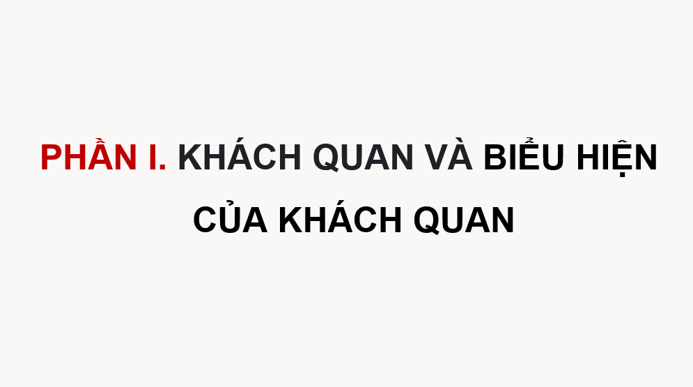 Giáo án điện tử GDCD 9 Kết nối tri thức Bài 4: Khách quan và công bằng | PPT Giáo dục công dân 9