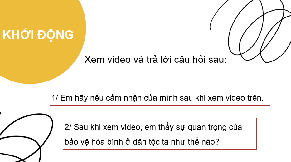 Giáo án điện tử GDCD 9 Chân trời sáng tạo Bài 5: Bảo vệ hoà bình | PPT Giáo dục công dân 9