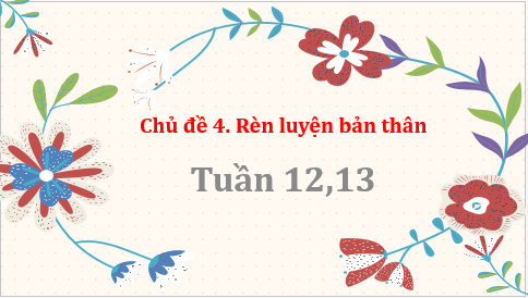 Giáo án điện tử HĐTN 7 Kết nối tri thức Bài 1: Rèn luyện thói quen ngăn nắp, gọn gàng, sạch sẽ | PPT Hoạt động trải nghiệm 7