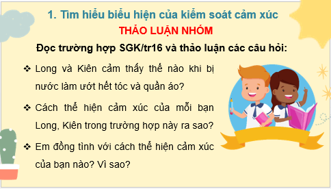 Giáo án điện tử HĐTN 7 Kết nối tri thức Bài 2: Kiểm soát cảm xúc của bản thân | PPT Hoạt động trải nghiệm 7