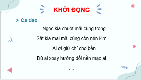 Giáo án điện tử HĐTN 7 Kết nối tri thức Bài 2: Rèn luyện tính kiên trì, chăm chỉ | PPT Hoạt động trải nghiệm 7