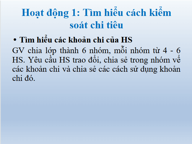 Giáo án điện tử HĐTN 7 Chân trời sáng tạo Chủ đề 5: Chi tiêu có kế hoạch | PPT Hoạt động trải nghiệm 7