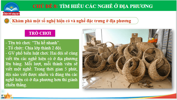 Giáo án điện tử HĐTN 7 Chân trời sáng tạo Chủ đề 8: Tìm hiểu các nghề ở địa phương | PPT Hoạt động trải nghiệm 7