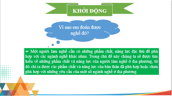 Giáo án điện tử HĐTN 7 Chân trời sáng tạo Chủ đề 9: Tìm hiểu phẩm chất và năng lực cần có ở người lao động | PPT Hoạt động trải nghiệm 7