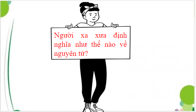 Giáo án điện tử Hóa 10 Kết nối tri thức Bài 1: Thành phần của nguyên tử | PPT Hóa học 10