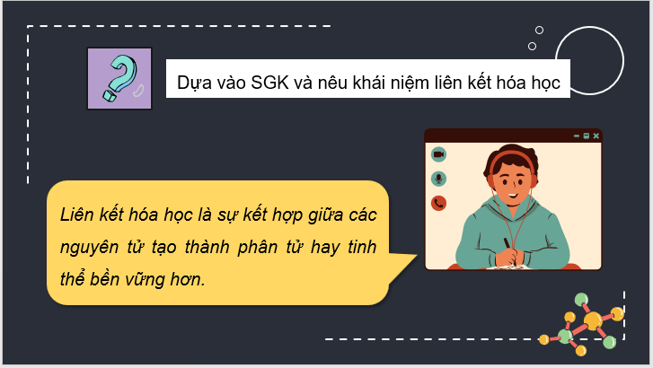 Giáo án điện tử Hóa 10 Kết nối tri thức Bài 10: Quy tắc octet | PPT Hóa học 10