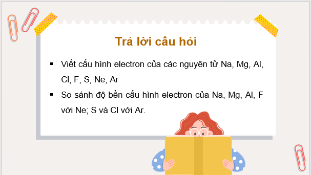 Giáo án điện tử Hóa 10 Kết nối tri thức Bài 11: Liên kết ion | PPT Hóa học 10